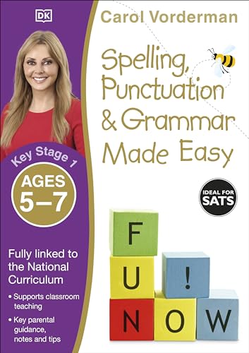 Spelling, Punctuation & Grammar Made Easy, Ages 5-7 (Key Stage 1): Supports the National Curriculum, English Exercise Book (Made Easy Workbooks)